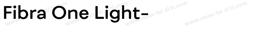 Fibra One Light字体转换